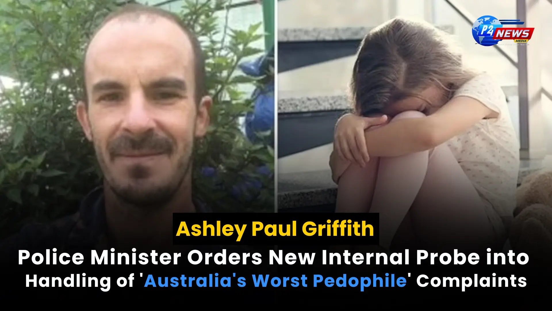 Police Minister Orders New Internal Probe into Handling of 'Australia's Worst Pedophile' Complaints